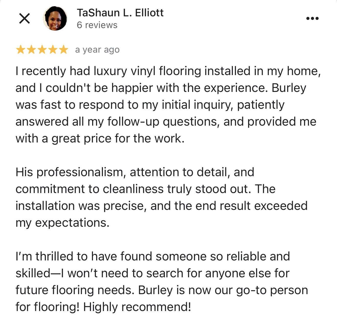 Preserved customer review by TaShaun L. Elliott about flooring installation and service.